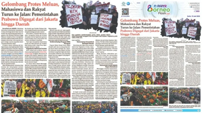 Headline E-paper BorneoFlash.com Edisi Senin 15 Juni 2026: Gelombang Protes Meluas, Mahasiswa dan Rakyat Turun ke Jalan: Pemerintahan Prabowo Digugat dari Jakarta hingga Daerah