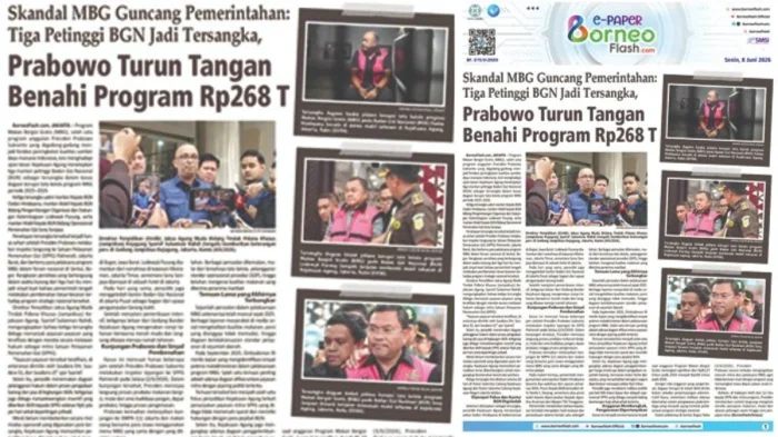 Headline E-paper BorneoFlash.com Edisi Senin 8 Juni 2026: Tiga Petinggi BGN Jadi Tersangka, Prabowo Turun Tangan Benahi Program Rp268 Triliun