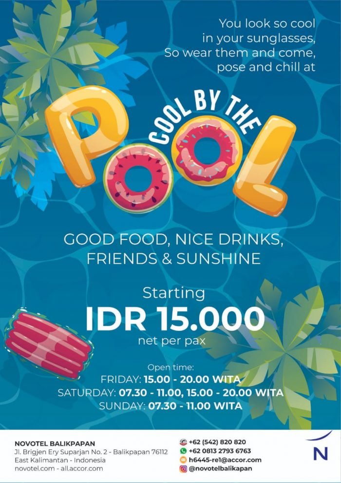 Novotel-Ibis Balikpapan launching promo terbaru "Cool By The Pool"