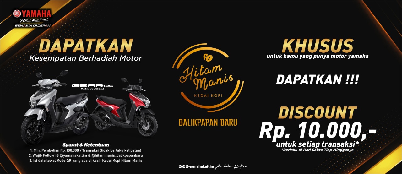 Kesempatan Manis dari Kolaborasi Yamaha – Hitam Manis Balikpapan Baru