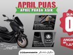 program yamaha April Puas, alias April Puasa Asik. Foto: HO.