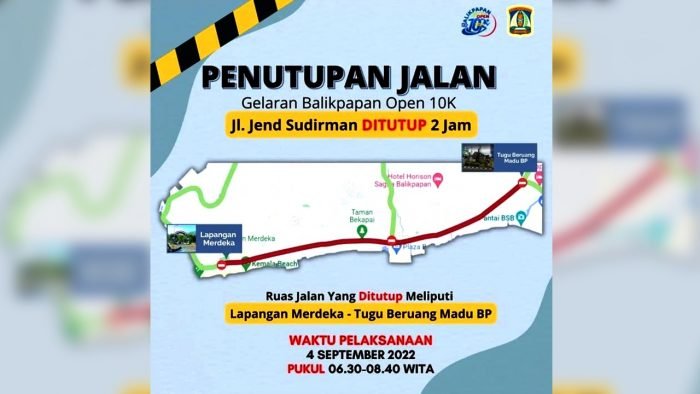 Rute Balikpapan Open 10K, Pemkot Balikpapan akan menutup jalan Jenderal Sudirman pukul 06.30 - 08.40 Wita pada Minggu (4/9/2022). Foto: HO.