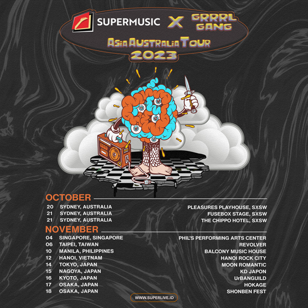 Supermusic x Grrrl Gang Asia - Australia Tour 2023