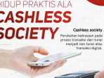 Pembayaran Digital Makin Digemari, Indonesia Berpeluang Menjadi Cashless Society