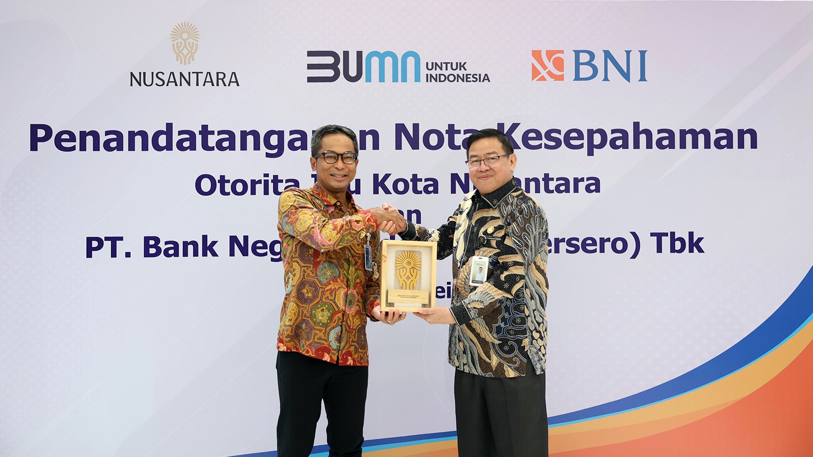 Kerja Sama Otorita IKN dengan BNI, Teken MoU dalam Bidang Penyediaan dan Pemanfaatan Produk Layanan Jasa Perbankan