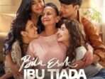Film Drama Keluarga ‘Bila Esok Ibu Tiada’ sudah resmi tayang di seluruh bioskop Indonesia. Foto: Ist/@bilaesokibutiadaofficial