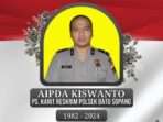Aipda Kiswanto Ps. Kanit Reskrim Polsek Batu Sopang Polres Paser Gugur saat menjalankan tugas penindakan BBM ilegal di RT 05 Desa Batu Botuk, Kecamatan Muara Komam, Kabupaten Paser, Selasa (17/12/2024). Foto: HO/Humas Polda Kaltim