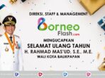 Ucapan Ulang Tahun Wali Kota Balikpapan.