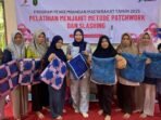 PEP Tanjung Field menyelenggarakan  pelatihan menjahit metode patchwork dan slashing bagi masyarakat di Desa Masukau, Kalimantan Selatan, pada 8-11 Juli 2025. Foto: HO/PEP Tanjung Field