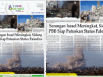 Headline E-Paper Edisi Senin 22 September 2025: Serangan Israel Meningkat, Sidang PBB Siap Putuskan Status Palestina