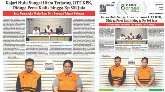 Headline E-Paper BorneoFlash Edisi Senin 22 Desember 2025.