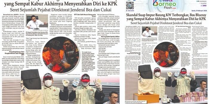 Headline E-Paper BorneoFlash Edisi Senin 9 Februari 2026.